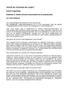 Vertritt der Zentralrat alle Juden? Rubrik Fragwürdig: Rabbiner Dr. Walter Homolka kommentiert ein Grundsatzurteil.