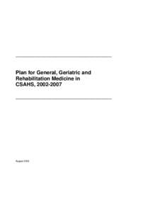 _________________________________  Plan for General, Geriatric and Rehabilitation Medicine in CSAHS, [removed]_________________________________