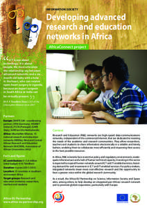 INFORMATION SOCIETY  Developing advanced research and education networks in Africa AfricaConnect project