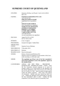 SUPREME COURT OF QUEENSLAND CITATION: Hadgelias Holdings and Waight v Seirlis & OrsQCA 325