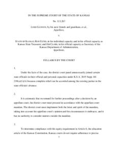 IN THE SUPREME COURT OF THE STATE OF KANSAS No. 113,267 LUKE GANNON, by his next friends and guardians, et al., Appellees, V.