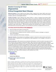 Newborn screening / Medical genetics / Patent ductus arteriosus / Maternal and Child Health Bureau / Medical guideline / Pulse oximetry / Cardiology / Hypoplastic left heart syndrome / Tetralogy of Fallot / Medicine / Health / Congenital heart disease