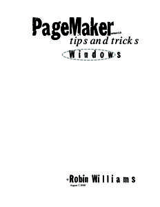 PageMaker tips and tricks version 6.5 W i n d o w s