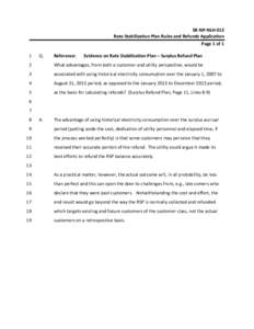 SR‐NP‐NLH‐013  Rate Stabilization Plan Rules and Refunds Application  Page 1 of 1  1   Q. 