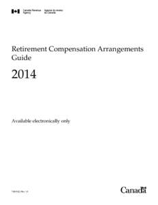 Retirement Compensation Arrangements GuideAvailable electronically only