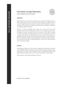 UCLA LAW REVIEW DISCOURSE  Four Futures of Legal Automation Frank Pasquale & Glyn Cashwell ABSTRACT Simple legal jobs (such as document coding) are prime candidates for legal automation.