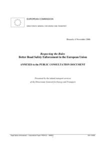 EUROPEAN COMMISSION DIRECTORATE GENERAL FOR ENERGY AND TRANSPORT Brussels, 6 November[removed]Respecting the Rules