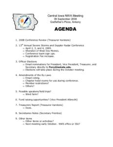 Central Iowa NWA Meeting 09 September 2008 Godfather’s Pizza, Ankeny AGENDA[removed]Conference Review (Treasurer Karstens)