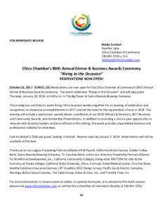 FOR IMMEDIATE RELEASE Media Contact: Heather Ugie Chico Chamber of Commercex 314 