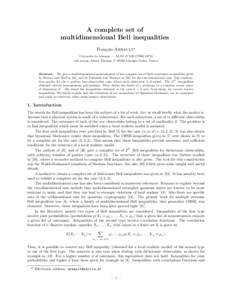 A complete set of multidimensional Bell inequalities Fran¸cois Arnault* Universit´ e de Limoges — XLIM (UMR CNRSavenue Albert Thomas, FLimoges Cedex, France