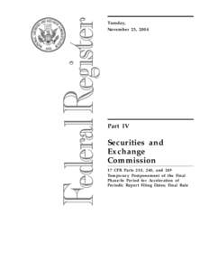 Securities Exchange Act / United States Securities and Exchange Commission / U.S. Securities and Exchange Commission / Fiscal year / Business / Finance / Government / Form 10-K / Securities and Exchange Commission Form 10-Q / SEC filings / United States securities law / 73rd United States Congress