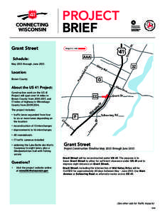 PROJECT BRIEF Grant Street Schedule: May 2013 through June 2013