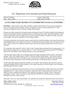 Michael F. Easley, Governor William G. Ross Jr., Secretary N.C. Department of Environment and Natural Resources Release: Immediate Date: May 22, 2008