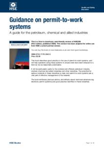 Health and Safety Executive Guidance on permit-to-work systems A guide for the petroleum, chemical and allied industries