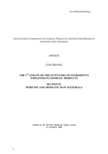 SCCNFP[removed]Final  THE SCIENTIFIC COMMITTEE ON COSMETIC PRODUCTS AND NON-FOOD PRODUCTS INTENDED FOR CONSUMERS  OPINION