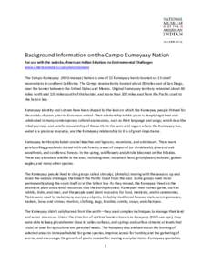 California Mission Indians / Kumeyaay people / Campo Indian Reservation / Kumeyaay language / El Vallecito / California / Native American tribes in California / Kumeyaay