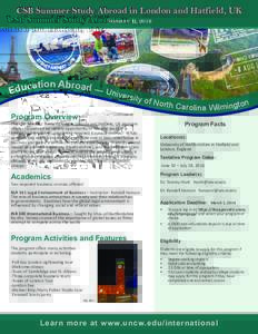 CSB Summer Study Abroad in London and Hatfield, UK Summer II, 2016 ation Abroad — c u