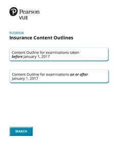 FLORIDA  Insurance Content Outlines SEARCH