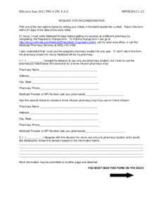 Effective June 2012 59G-4.250, F.A.C.  MPDS2012-1-23 REQUEST FOR RECONSIDERATION Pick one of the two options below by writing your initials in the blank beside the number. Return this form