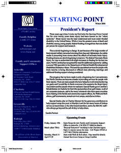 STARTING POINT  Winter 2006 President’s Report