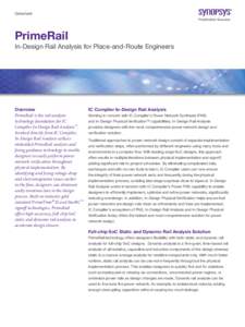 Datasheet  PrimeRail In-Design Rail Analysis for Place-and-Route Engineers  Overview
