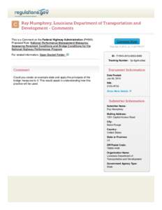 Ray Mumphrey, Louisiana Department of Transportation and Development - Comments This is a Comment on the Federal Highway Administration (FHWA) Proposed Rule: National Performance Management Measures: Assessing Pavement C