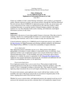 Utah State Archives Utah State Historical Records Advisory Board Policy Defining the Use of USHRAB Funds for the Digitization of Information Resources in Utah