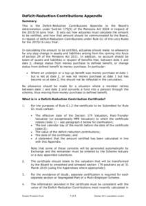 Deficit-Reduction Contributions Appendix Summary This is the Deficit-Reduction Contributions Appendix to the Board’s determination under Section[removed]of the Pensions Act 2004 in respect of the[removed]Levy Year. It s