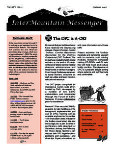 Vol. XXV No. 2  Autumn 2005 InterMountain Messenger News from ESRD Network #15