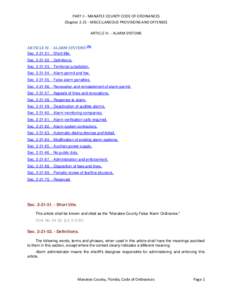 PART II - MANATEE COUNTY CODE OF ORDINANCES Chapter[removed]MISCELLANEOUS PROVISIONS AND OFFENSES ARTICLE IV. - ALARM SYSTEMS ARTICLE IV. - ALARM SYSTEMS [78] Sec[removed]Short title. Sec[removed]Definitions.