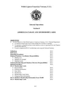 Polish Legion of American Veterans, U.S.A.  Internal Operations Section 8 ADDRESS DATABASE AND MEMBERSHIP CARDS