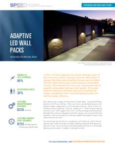 Exterior Lighting Case Study  adaptive LED wall Packs University of California, Davis