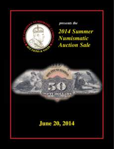 presents the[removed]Summer Numismatic Auction Sale