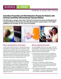 Science-in-Brief: Turning Science Into Action: Secondary Prevention and risk Reduction Therapy for Patients with Coronary and Other Atherosclerotic Vascular Disease