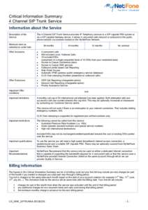 Critical Information Summary: 4 Channel SIP Trunk Service Information about the Service Description of the Service