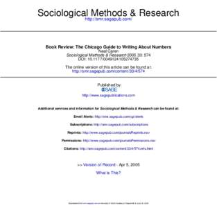 Sociologicalhttp://smr.sagepub.com/ Methods & Research Book Review: The Chicago Guide to Writing About Numbers Neal Caren Sociological Methods & Research: 574
