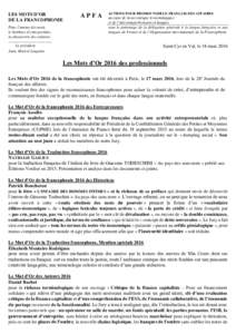 LES MOTS D’OR DE LA FRANCOPHONIE Pour l’amour des mots, le bonheur d’entreprendre, la découverte des cultures.