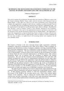 [2010] COLR  RETHINKING THE MECHANISMS FOR JUDGEMENT COMPLIANCE IN THE COUNCIL OF EUROPE AND ELIMINATING THE ‘LEGAL/POLITICAL GAP’ Anthanasia Hadjigeorgiou * ABSTRACT