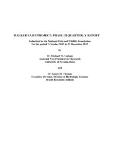 WALKER BASIN PROJECT: PHASE II QUARTERLY REPORT