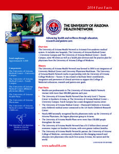 Arizona / Medical education in the United States / Education in the United States / NorthShore University HealthSystem / Medical centers in the United States / University Medical Center / University of Arizona / University of Arizona College of Medicine