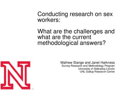 Conducting research on sex workers: What are the challenges and what are the current methodological answers?