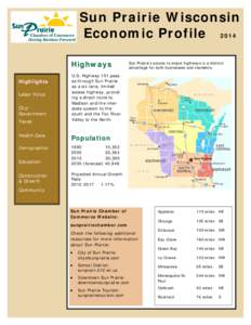 Sun Prairie Wisconsin Economic Profile 2014 Highways Highlights Labor Force City/