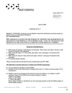 April 16, 2008  ADDENDUM NO. 3 PROJECT: HWM1683A, Design Services for Hudson Yards Park and Boulevard and Streetscape for Hudson Yards Area, Borough of Manhattan