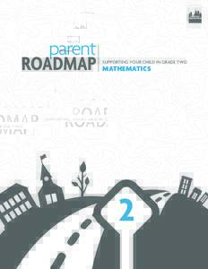 TM  parent ROADMAP  SUPPORTING YOUR CHILD IN GRADE TWO
