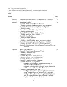 Title 2: Agriculture and Commerce Part 1: Rules of the Mississippi Department of Agriculture and Commerce Index Section  Page