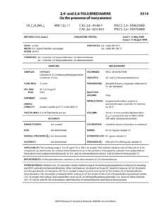 [removed],4- and 2,6-TOLUENEDIAMINE (in the presence of isocyanates) CH3C6H3(NH2)2