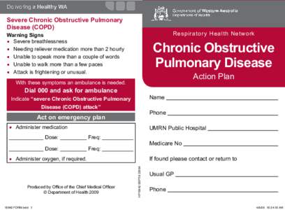 Severe Chronic Obstructive Pulmonary Disease (COPD) Respiratory Health Network  Warning Signs