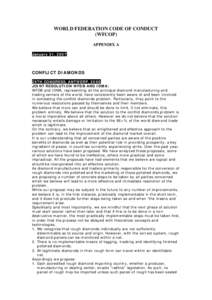 WORLD FEDERATION CODE OF CONDUCT (WFCOP) APPENDIX A January 31, 2007  CONFLICT DIAMONDS