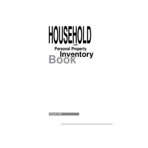 HOUSEHOLD and Personal Property  Inventory