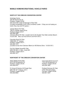 MOBILE HOME/RECREATIONAL VEHICLE PARKS  NORTH OF THE OREGON CONVENTION CENTER Ambridge Center 300 NE Multnomah St. Portland, Oregon 97232